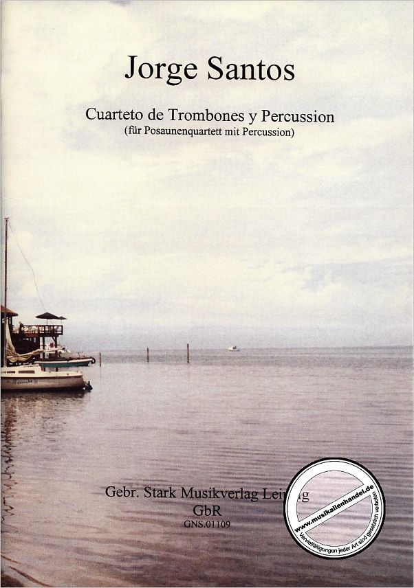 Titelbild für GNS 01109 - CUARTETO DE TROMBONES Y PERCUSSION