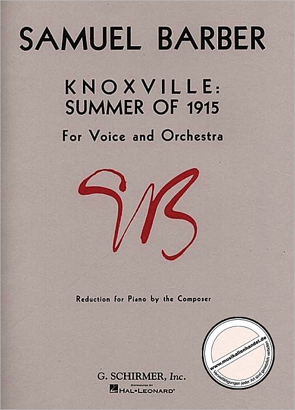 Titelbild für GS 28532 - KNOXVILLE: SUMMER OF 1915