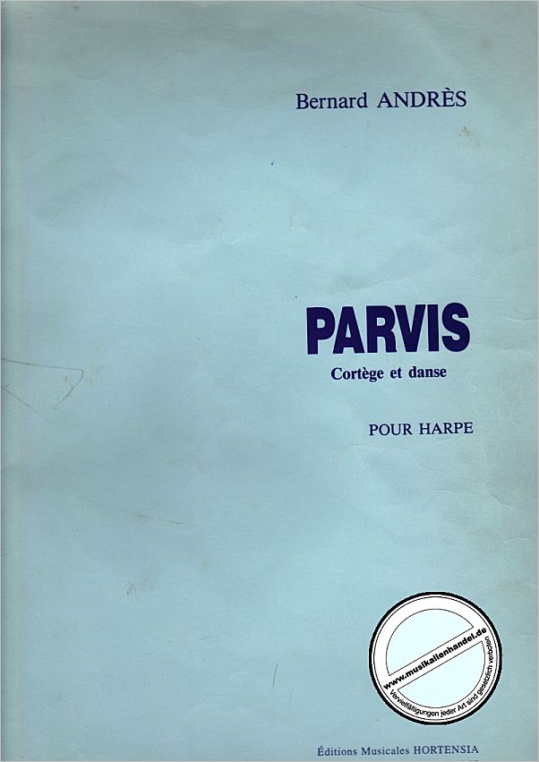 Titelbild für HA 9623 - PARVIS - CORTEGE ET DANSE
