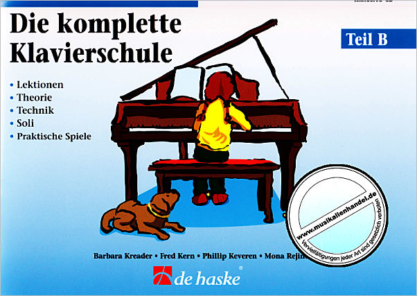 Titelbild für HASKE 1135419 - DIE KOMPLETTE KLAVIERSCHULE B