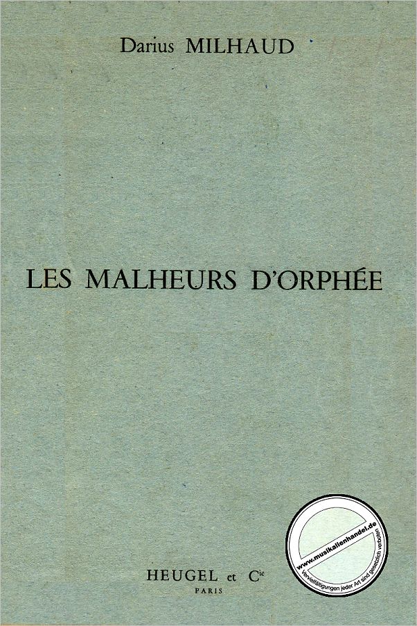 Titelbild für HE 29202 - LES MALHEURS D'ORPHEE