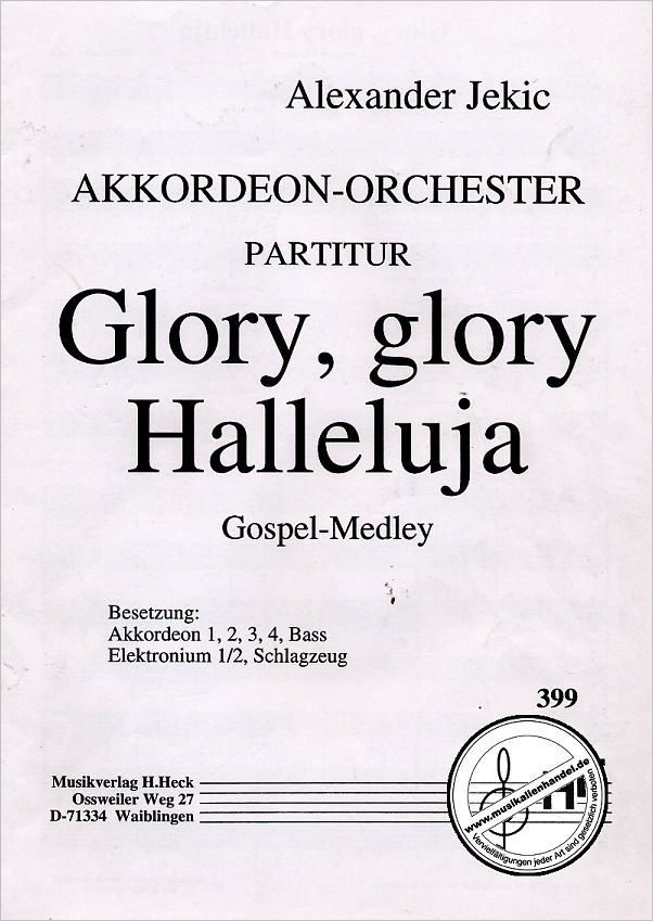 Titelbild für HECK 399-P - GLORY GLORY HALLELUJA