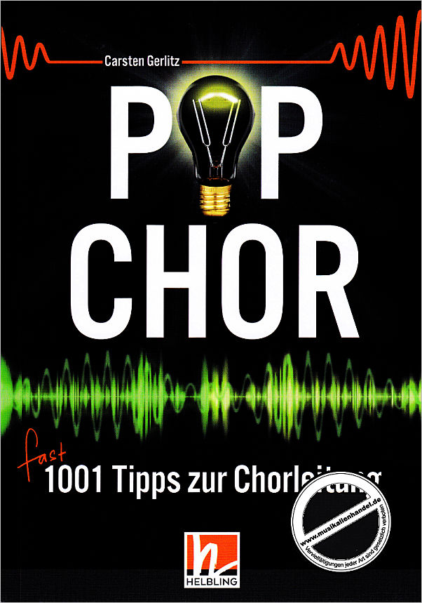 Titelbild für HELBL -C8641 - Pop Chor | fast 1001 Tipps zur Chorleitung