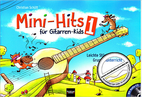 Titelbild für HELBL -I7520 - MINI HITS FUER GITARREN KIDS 1