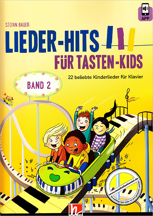 Titelbild für HELBL -I8279 - Lieder Hits für Tasten Kids 2 | 22 beliebte Kinderlieder für Klavier