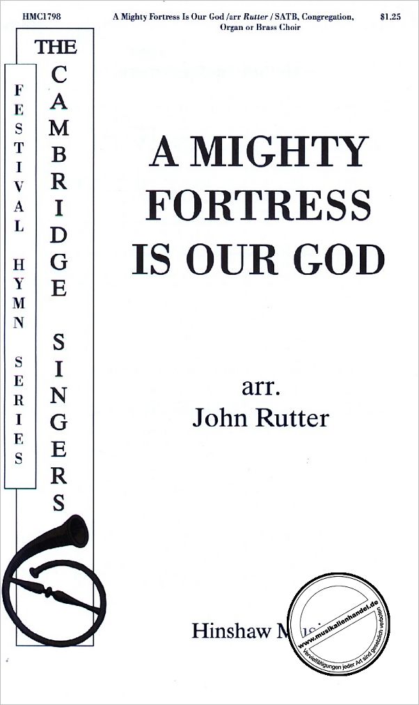 Titelbild für HINSHAW -HMC1798 - A MIGHTY FORTRESS IS OUR GOD (EIN FESTE BURG)