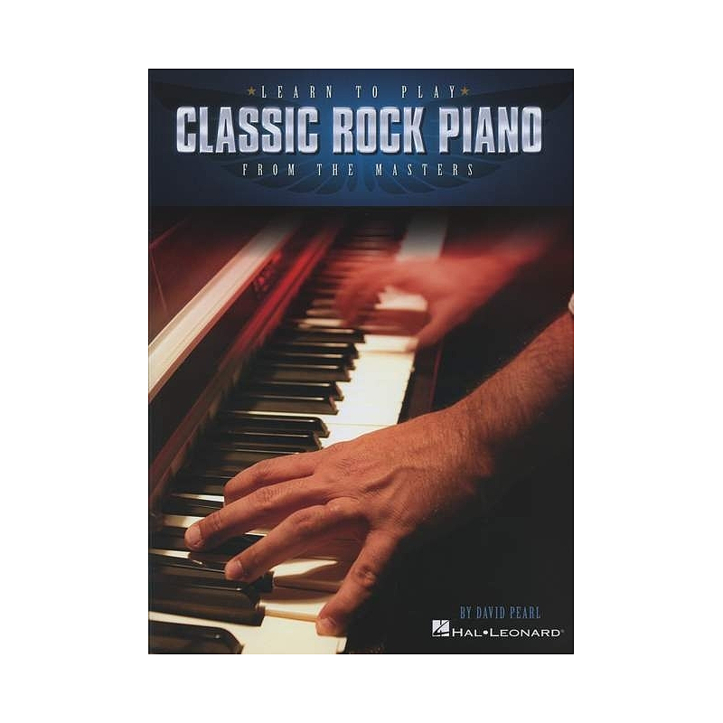 Titelbild für HL 119078 - LEARN TO PLAY CLASSIC ROCK PIANO FROM THE MASTERS