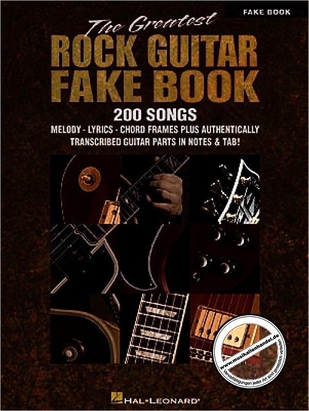 Titelbild für HL 240148 - GREATEST ROCK GUITAR FAKE BOOK - 200 SONGS
