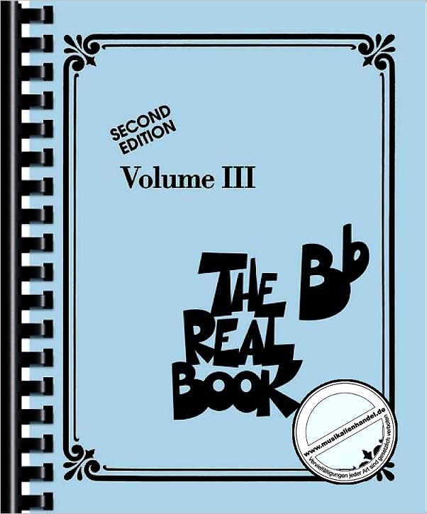 Titelbild für HL 240284 - THE REAL BOOK 3 - SECOND EDITION