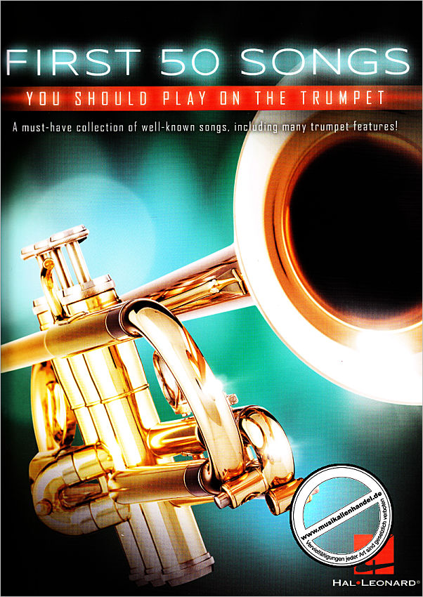 Titelbild für HL 248846 - First 50 songs you should play on the trumpet