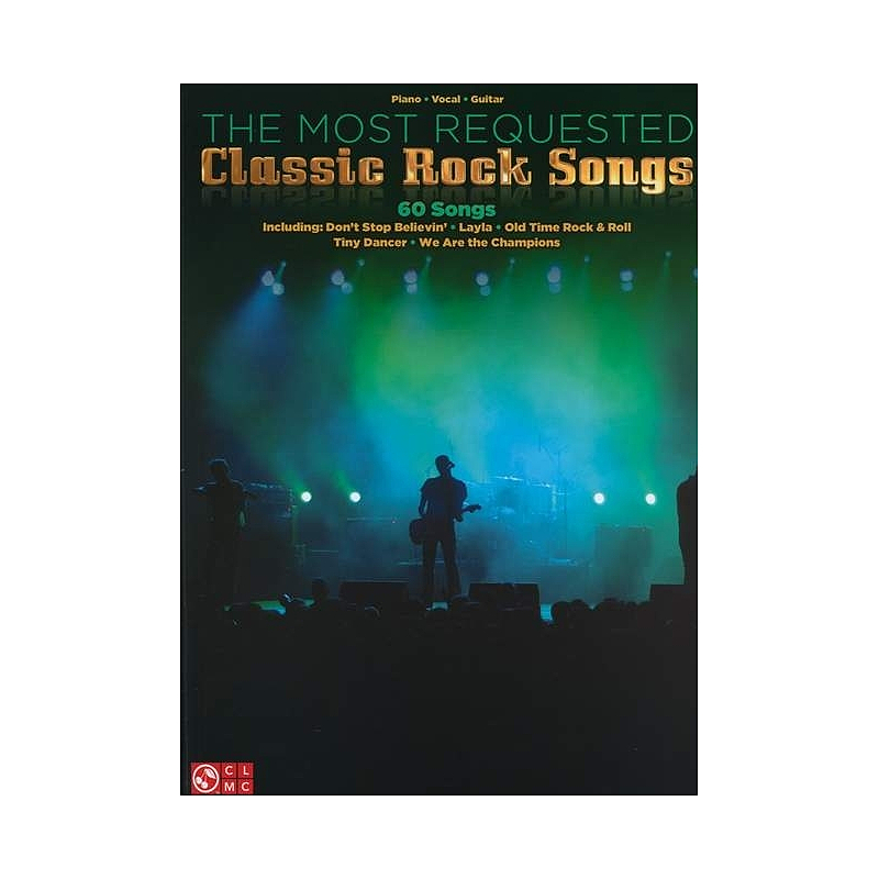 Titelbild für HL 2501632 - THE MOST REQUESTED CLASSIC ROCK SONGS