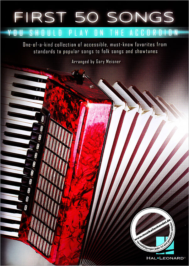 Titelbild für HL 250269 - First 50 songs you should play on the accordion