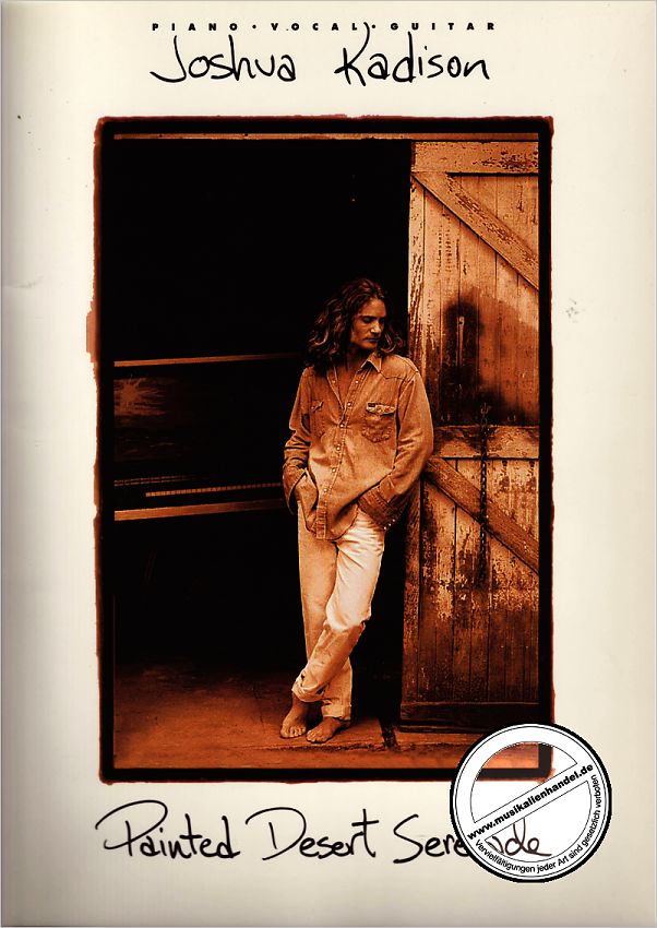 PAINTED DESERT SERENADE von Kadison Joshua HL 308254 Noten