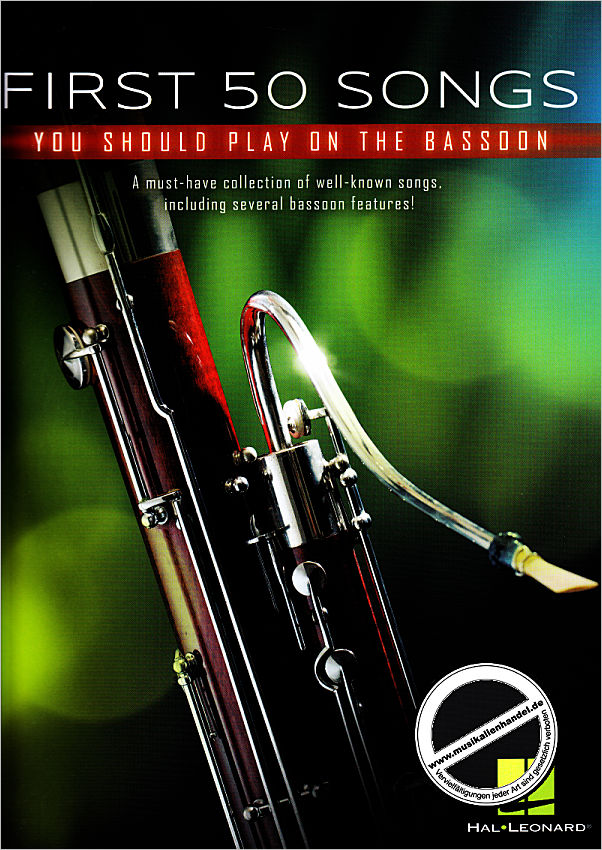 Titelbild für HL 322934 - First 50 songs you should play on the bassoon