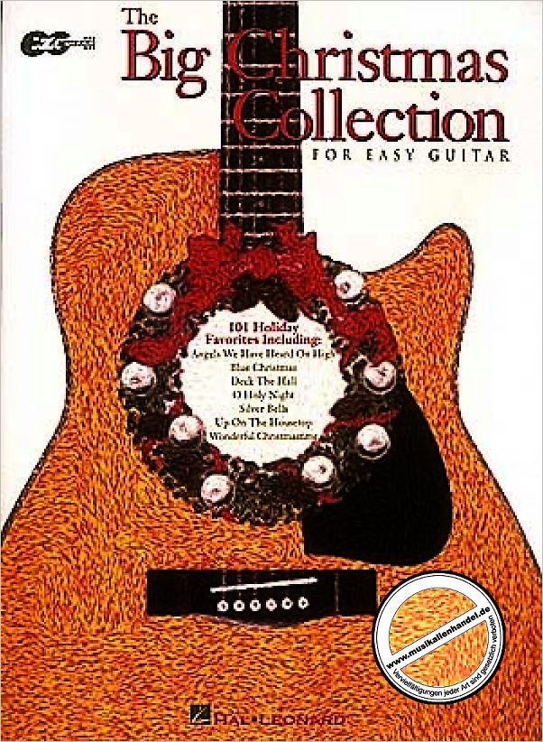 Titelbild für HL 698978 - THE BIG CHRISTMAS COLLECTION FOR EASY GUITAR