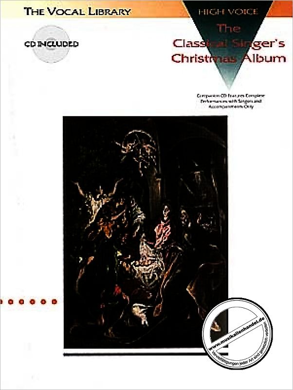 Titelbild für HL 740062 - THE CLASSICAL SINGER'S CHRISTMAS ALBUM