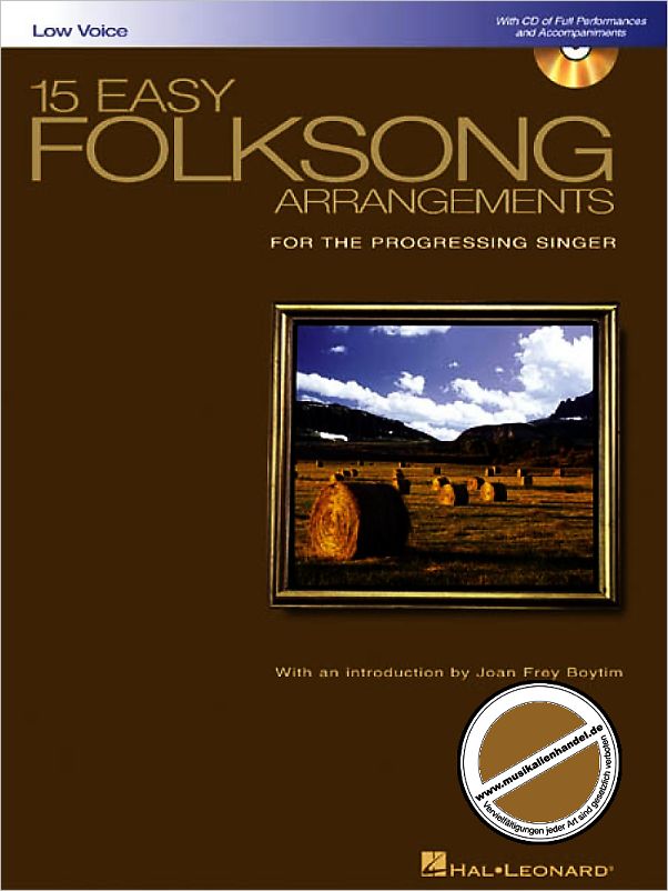 Titelbild für HL 740269 - 15 EASY FOLKSONG ARRANGEMENTS FOR THE PROGRESSING SINGER