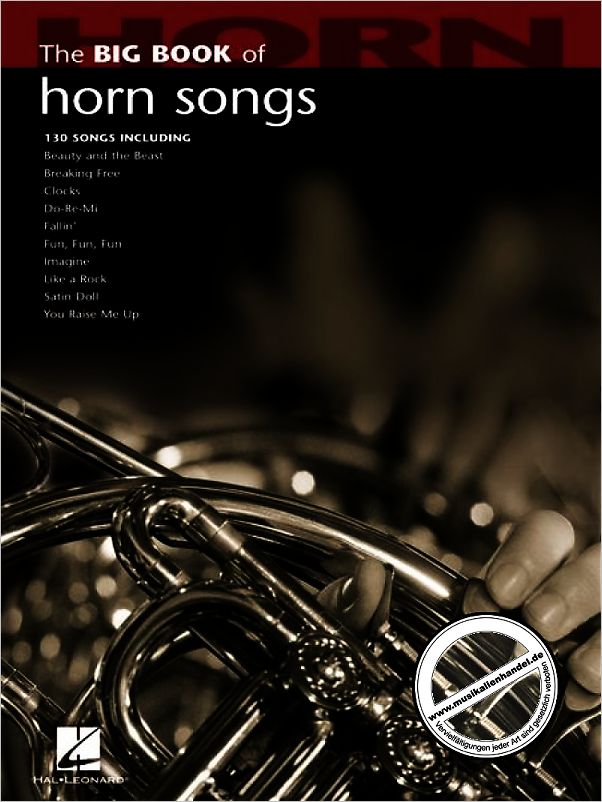 Titelbild für HL 842212 - THE BIG BOOK OF HORN SONGS