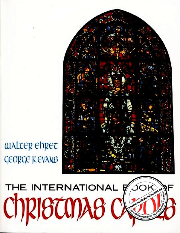 Titelbild für HL 8500012 - INTERNATIONAL BOOK OF CHRISTMAS CAROLS