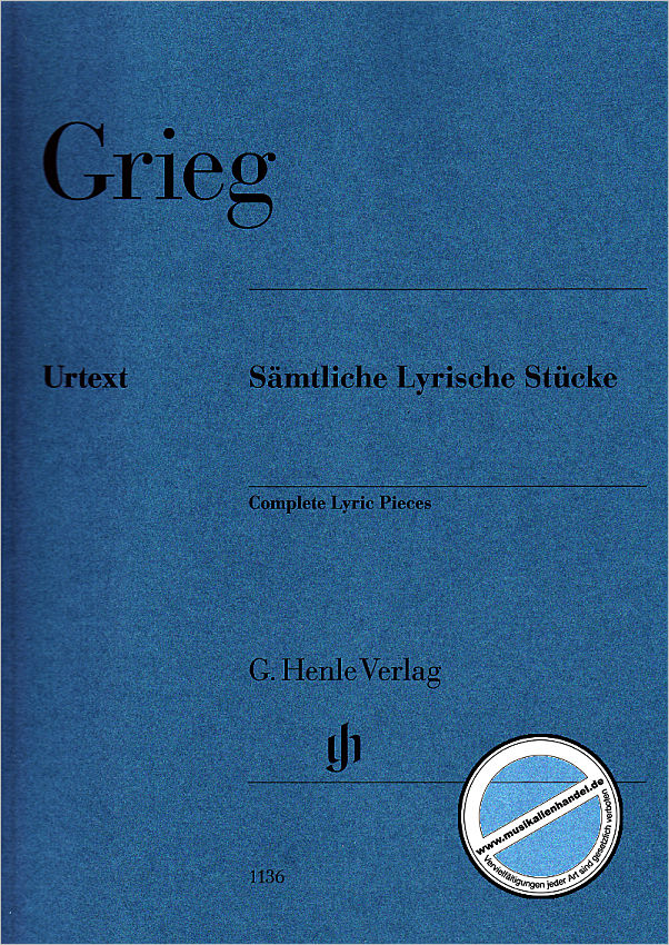 Titelbild für HN 1136 - SAEMTLICHE LYRISCHE STUECKE