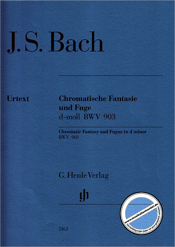 Titelbild für HN 1163 - CHROMATISCHE FANTASIE + FUGE D-MOLL BWV 903/903A
