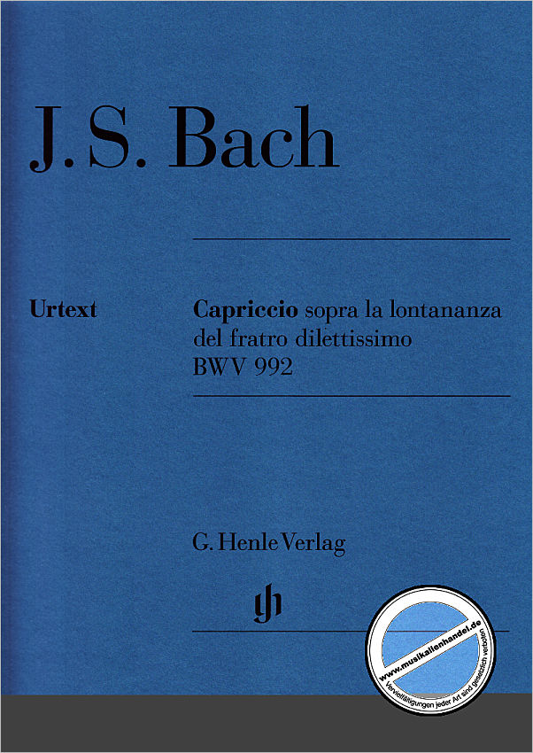 Titelbild für HN 1305 - CAPRICCIO SOPRA LA LONTANANZA DEL FRATELLO DILETTISSIMO BWV 992