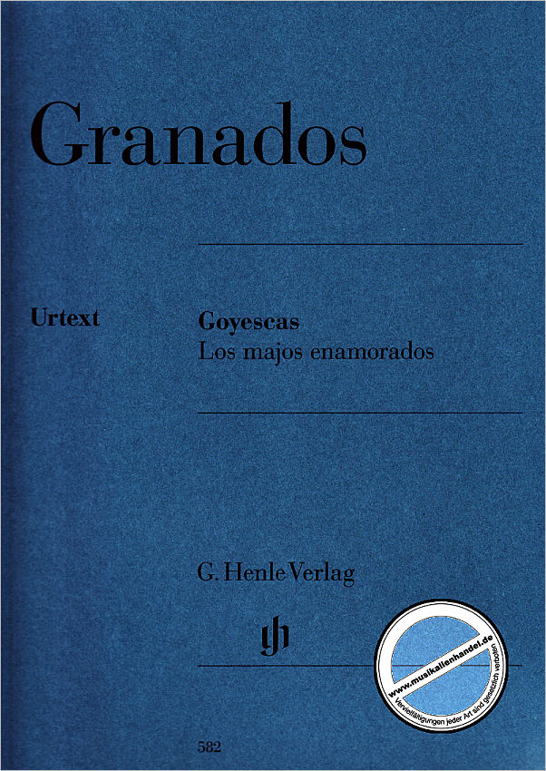 Titelbild für HN 582 - GOYESCAS - LOS MAJOS ENAMORADOS