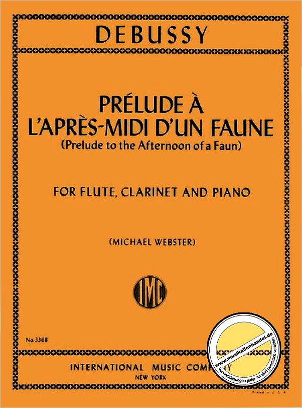 Titelbild für IMC 3368 - PRELUDE A L'APRES MIDI D'UN FAUNE E-DUR