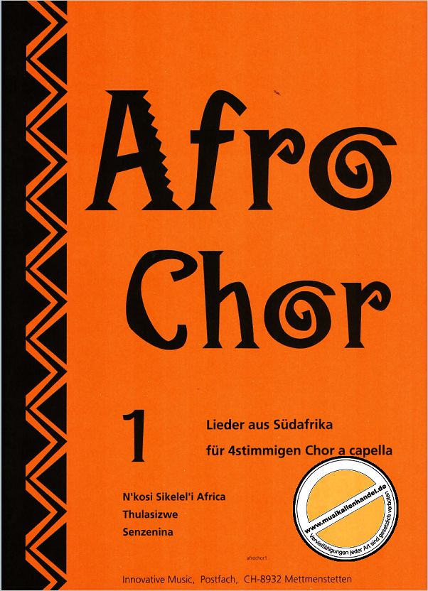 Titelbild für INN -AFROCHOR01 - AFRO CHOR 1 LIEDER AUS SUEDAFRIKA