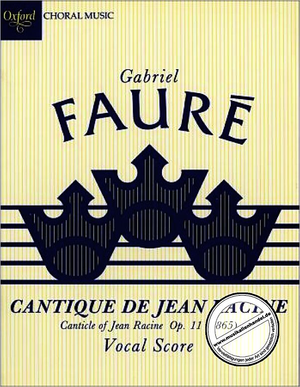 Titelbild für ISBN 0-19-336106-X - CANTIQUE DE JEAN RACINE OP 11