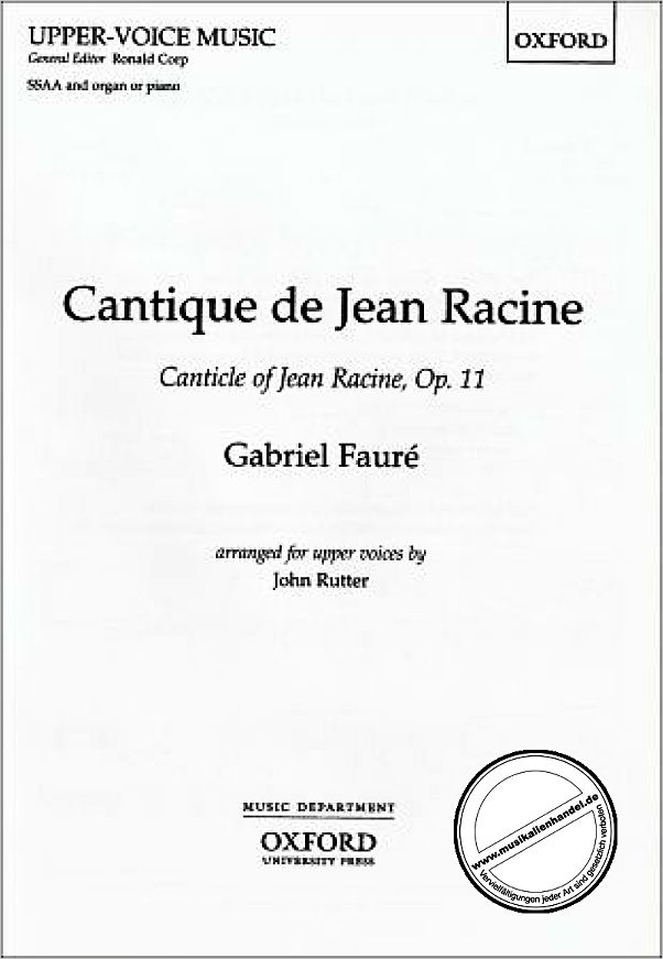 Titelbild für ISBN 0-19-342611-0 - CANTIQUE DE JEAN RACINE OP 11