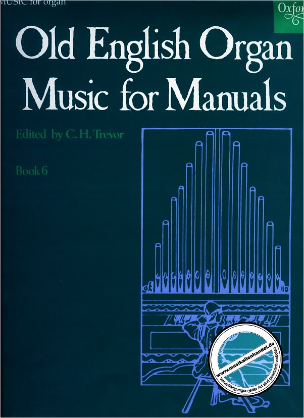 Titelbild für ISBN 0-19-375829-6 - OLD ENGLISH ORGAN MUSIC 6