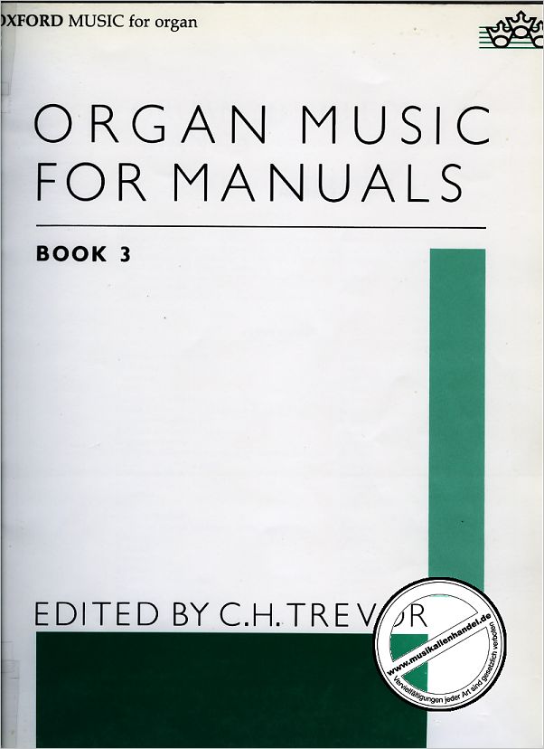 Titelbild für ISBN 0-19-375850-4 - ORGAN MUSIC FOR MANUALS 3