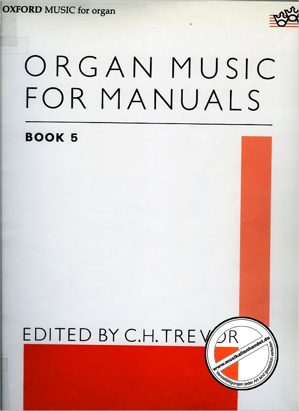 Titelbild für ISBN 0-19-375852-0 - ORGAN MUSIC FOR MANUALS 5 - 26 PIECES
