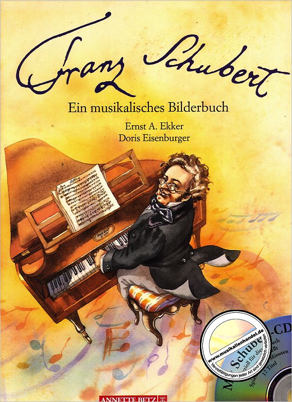 Titelbild für ISBN 3-219-10654-4 - FRANZ SCHUBERT - EIN MUSIKALISCHES BILDERBUCH