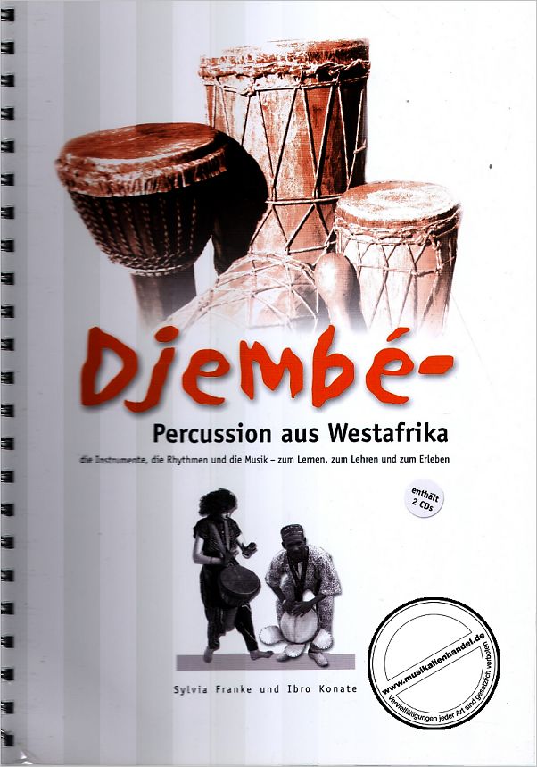Titelbild für ISBN 3-9807221-4-7 - DJEMBE - PERCUSSION AUS WESTAFRICA (WESTAFRIKA)