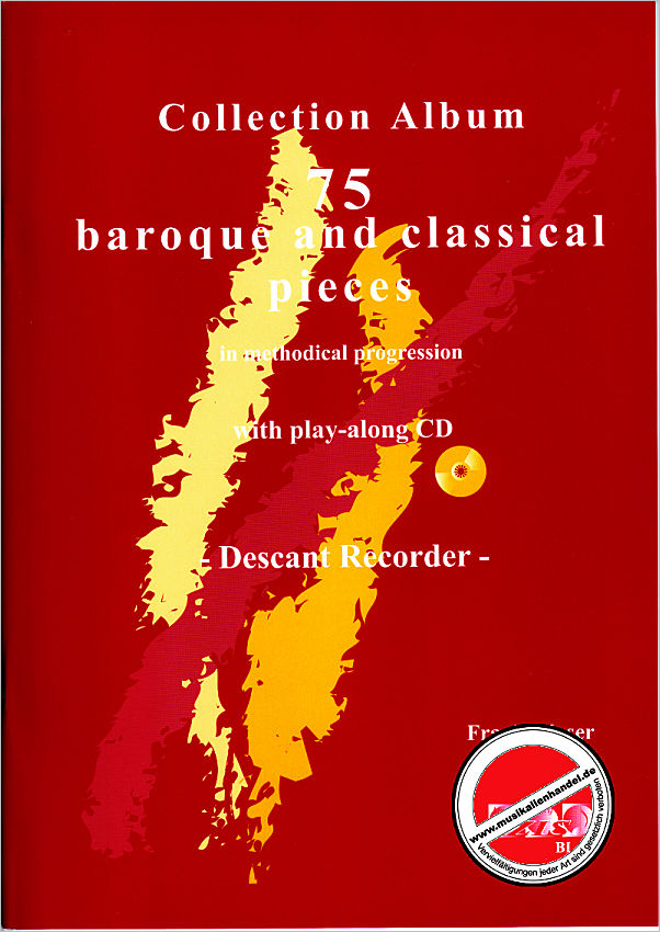 Titelbild für IZIS -BL-29 - 75 BAROQUE AND CLASSICAL PIECES FOR RECORDER