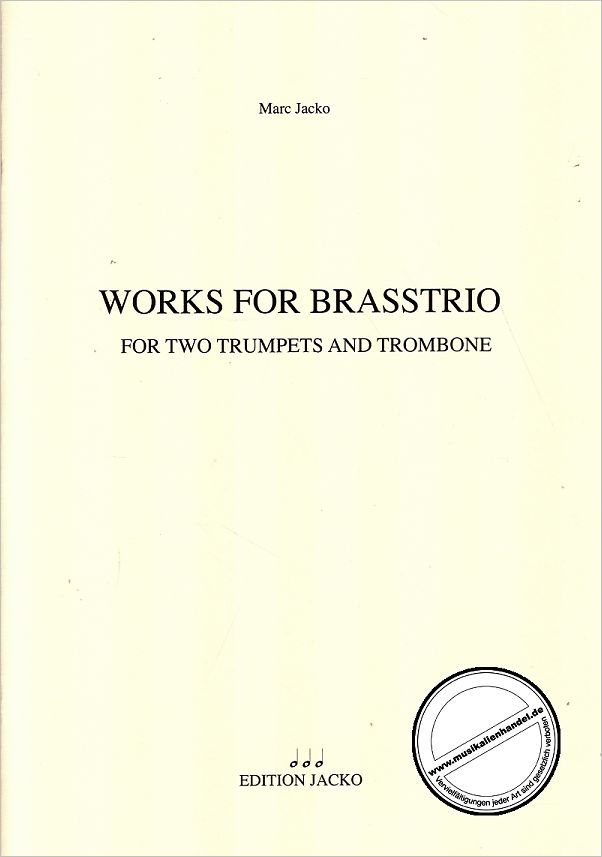 Titelbild für JACKO 04 - WORKS FOR BRASSTRIO