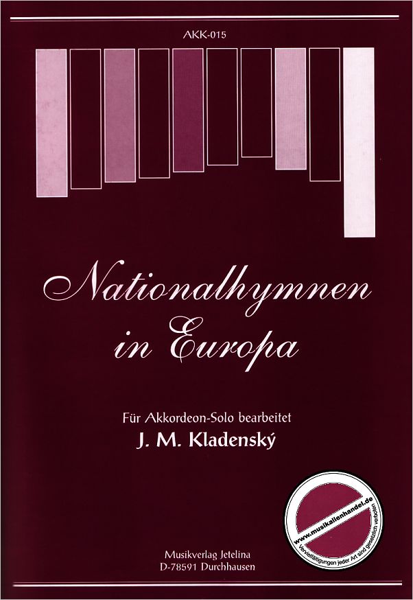Titelbild für JETELINA -AKK-015 - NATIONALHYMNEN IN EUROPA