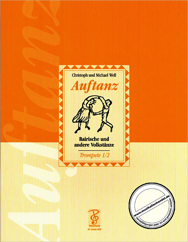 Titelbild für JP 2006-TRP - AUFTANZ - BAIRISCHE UND ANDERE VOLKSTAENZE
