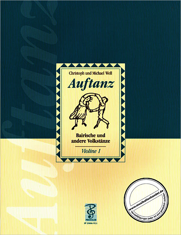 Titelbild für JP 2006-VL1 - AUFTANZ - BAIRISCHE UND ANDERE VOLKSTAENZE