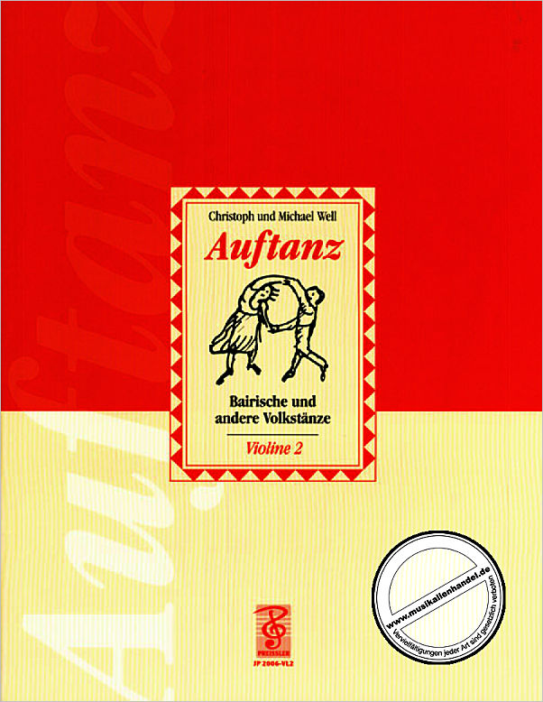 Titelbild für JP 2006-VL2 - AUFTANZ - BAIRISCHE UND ANDERE VOLKSTAENZE