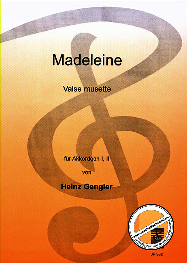 Titelbild für JP 382 - MADELEINE - VALSE MUSETTE