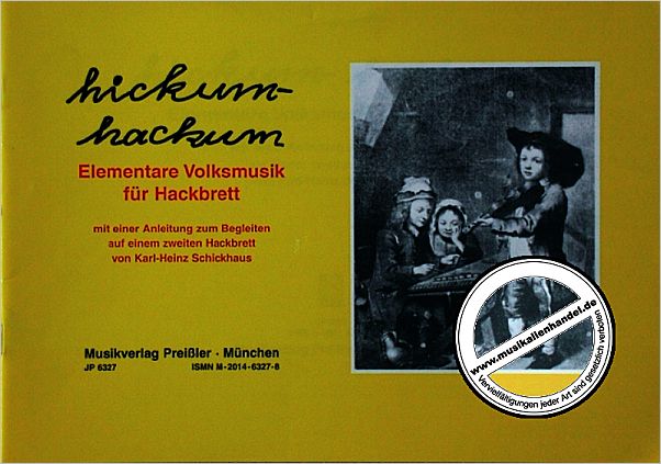 Titelbild für JP 6327 - HICKUM HACKUM 1 - KINDGEMAESSE VOLKSMUSIK