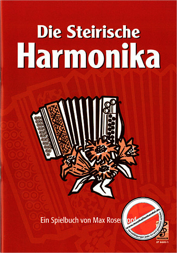 Titelbild für JP 6601-1 - DIE STEIRISCHE HARMONIKA - SPIELBUCH 1