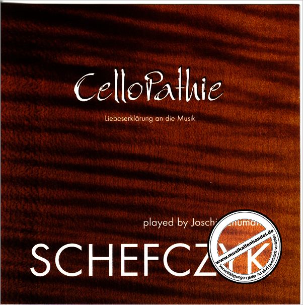Titelbild für JRS -CD2003 - CELLOPATHIE - LIEBESERKLAERUNG AN DIE MUSIK