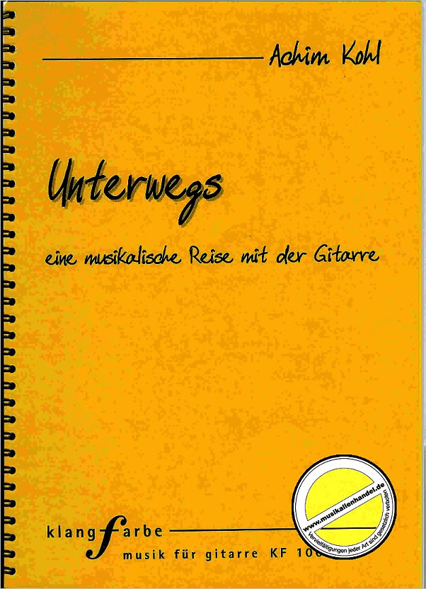 Titelbild für KF 1007 - UNTERWEGS - EINE MUSIKALISCHE REISE