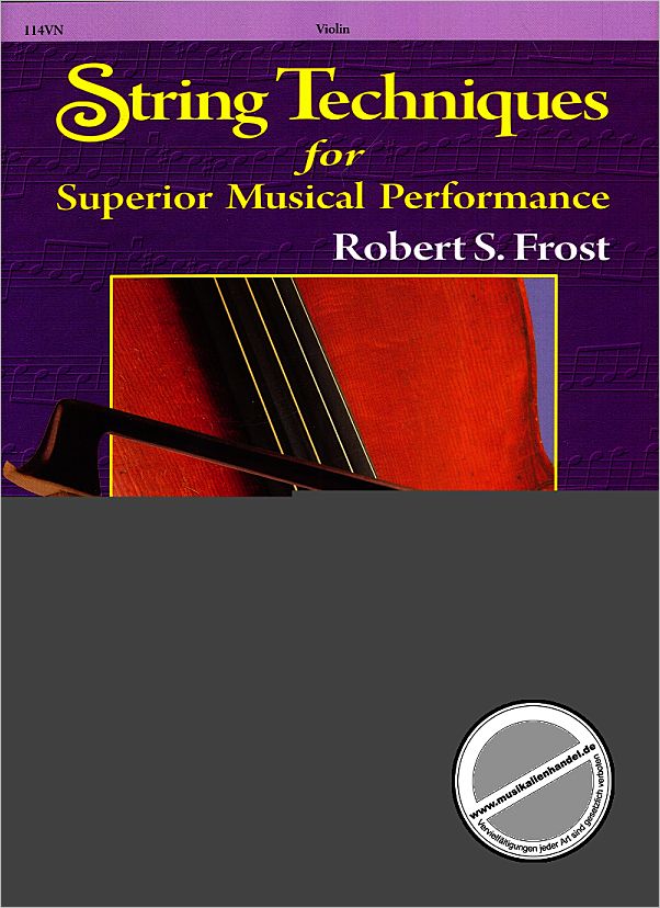 Titelbild für KJOS 114VN - STRING TECHNIQUES FOR SUPERIOR MUSICAL PERFORMANCE