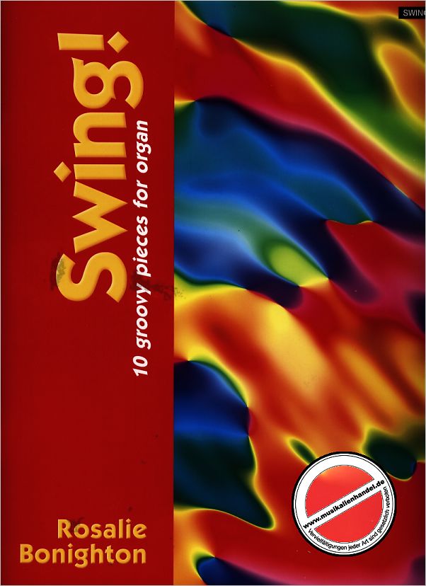 Titelbild für KM 1400369 - SWING - 10 GROOVY PIECES FOR ORGAN
