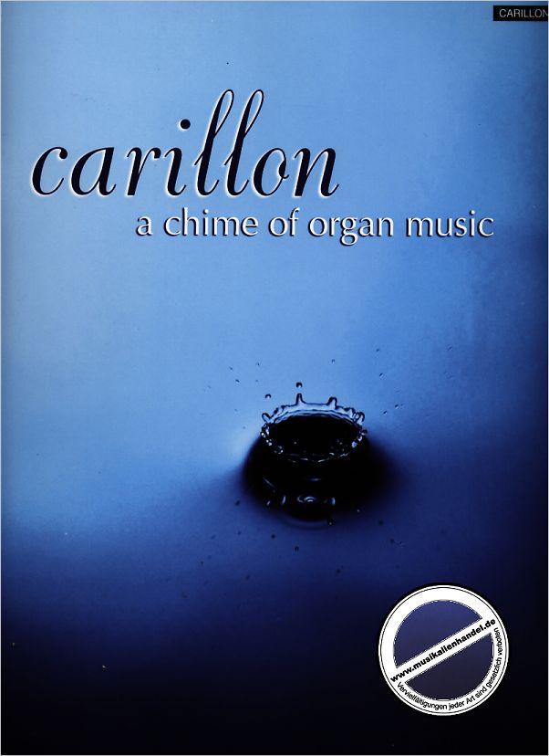 Titelbild für KM 1400371 - CARILLON - A CHIME OF ORGAN MUSIC